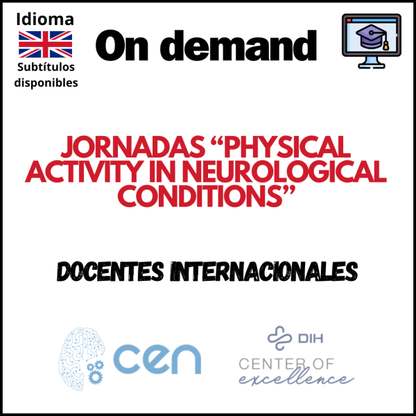 Jornadas "Physical Activity in Neurological conditions"