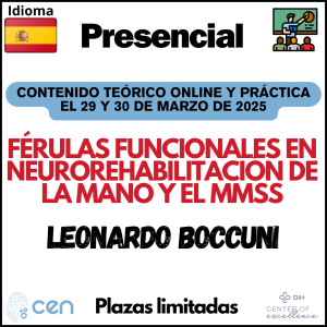 Férulas Funcionales en Neurorrehabilitación de la Mano y el Miembro Superior